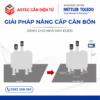 GIẢI PHÁP NÂNG CẤP HỆ THỐNG CÂN BỒN CHO NHÀ MÁY DƯỢC