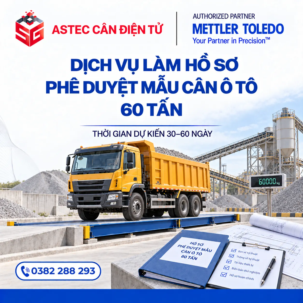 DỊCH VỤ LÀM HỒ SƠ PHÊ DUYỆT MẪU CÂN Ô TÔ 60 TẤN